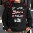 Just A Girl Who Loves Books And Horses Gift Women Sweatshirt Gifts for Old Men