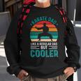 Karate Dad Like Regular Dad Only Cooler Fathers Day Gift Sweatshirt Gifts for Old Men
