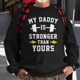 Kids My Daddy Is Stronger Than Yours - Matching Twins Sweatshirt Gifts for Old Men