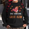 Make Thanksgiving Great Again Funny 5 Shirt Sweatshirt Gifts for Old Men