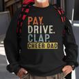 Mens Pay Drive Clap Cheer Dad Cheerleading Father Day Cheerleader Sweatshirt Gifts for Old Men