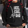 Mens Reel Cool Dad Fishing Daddy Mens Fathers Day Gift Idea Sweatshirt Gifts for Old Men