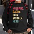 Mens Vintage Husband Daddy Iron Worker Hero Fathers Day Gift Sweatshirt Gifts for Old Men