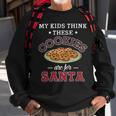 My Kids Think These Cookies Are For Santa 100 Trending Shirt Sweatshirt Gifts for Old Men