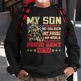 My Son Is Soldier Proud Military Dad 710 Shirt Sweatshirt Gifts for Old Men