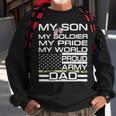 My Son My Soldier Hero Proud Army Dad 702 Shirt Sweatshirt Gifts for Old Men