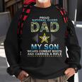 My Son Wears Combat Bootsproud 689 Shirt Sweatshirt Gifts for Old Men