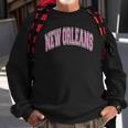New Orleans Louisiana Varsity Style Pink Text Sweatshirt Gifts for Old Men
