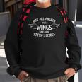 Not All Angels Have Wings Some Have Stethoscope Nurse Outfit Sweatshirt Gifts for Old Men