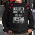 Official Teenager Brother 13Th Birthday Brother Party Gifts Sweatshirt Gifts for Old Men