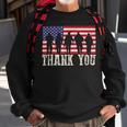 Patriotic American Flag Thank You For Men Women Kid Girl Boy Sweatshirt Gifts for Old Men