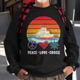 Peace Love Cruising Family Cruise Vacation Matching Gift V2 Sweatshirt Gifts for Old Men