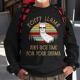Poppy Grandpa Gift Poppy Llama Ain’T Got Time For Your Drama Sweatshirt Gifts for Old Men