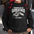 Promoted To Godfather 2022 For First Time Fathers New Dad Sweatshirt Gifts for Old Men