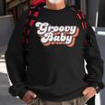 Retro Seventies Style Groovy Baby 70S Fancy Dress Sweatshirt Gifts for Old Men