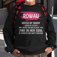 Rowan Name Gift Rowan Hated By Many Loved By Plenty Heart On Her Sleeve Sweatshirt Gifts for Old Men