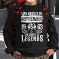 September 1963 Birthday Life Begins In September 1963 Sweatshirt Gifts for Old Men