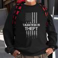 Taxation Is Theft American Flag 4Th Of July Gift Sweatshirt Gifts for Old Men