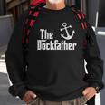 The Dockfather Funny Boating Fishing Boat Dad Captain Boater Sweatshirt Gifts for Old Men