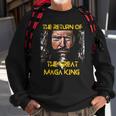 The Return Of The Great Maga King Ultra Maga Trump Design Sweatshirt Gifts for Old Men