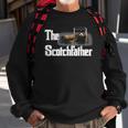 The Scotch Father Funny Whiskey Lover Gifts From Her Classic Sweatshirt Gifts for Old Men