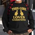 This Girl Loves Gardening Two Thumbs 554 Shirt Sweatshirt Gifts for Old Men