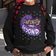 To Infinity And Beyond 491 Trending Shirt Sweatshirt Gifts for Old Men