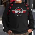 Top Dad Funny Fathers Day Birthday Surprise Sweatshirt Gifts for Old Men