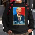 Ultra Maga President Donald Trump Gift Sweatshirt Gifts for Old Men