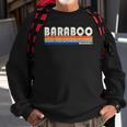 Vintage 70S 80S Style Baraboo Wi Sweatshirt Gifts for Old Men