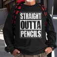 Vintage Straight Outta Pencils Gift Sweatshirt Gifts for Old Men