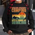 Weekend Forecast Camping With A Chance 19 Shirt Sweatshirt Gifts for Old Men