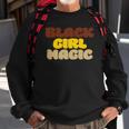 Womens Black Girl Magic Black Woman Blm Rights Pride Proud Sweatshirt Gifts for Old Men