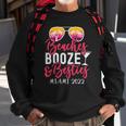 Womens Girls Weekend Girls Trip Miami 2022 Beaches Booze & Besties Sweatshirt Gifts for Old Men