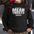 Womens Mean Tweets Mean Tweets 2024 4Th Of July V-Neck Sweatshirt Gifts for Old Men