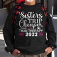 Womens Sisters Trip 2022 Weekend Vacation Lover Girls Road Trip Sweatshirt Gifts for Old Men