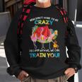 You Dont Have To Be Crazy To Camp Flamingo Beer CampingShirt Sweatshirt Gifts for Old Men