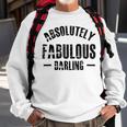 Absolutely Fabulous Darling Sweatshirt Gifts for Old Men