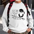 Cary Elwes Good Night Sleep Well Ill Most Likely Kill You In The Morning Sweatshirt Gifts for Old Men