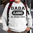 Dada Grandpa Gift Classic All Original Parts Dada Sweatshirt Gifts for Old Men