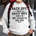 Funny Husband Gifts From Wife Crazy Wife Marriage Humor Sweatshirt Gifts for Old Men