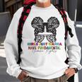 Girls Just Wanna Have Fundamental Human Rights Funny V6 Sweatshirt Gifts for Old Men