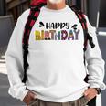 Happy Birthday V2 Sweatshirt Gifts for Old Men