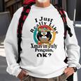 I Really Like Xmas In July Penguin Ok Sweatshirt Gifts for Old Men