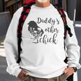 Kids Daddys Other Chick Baby Sweatshirt Gifts for Old Men