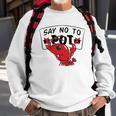 Louisiana Crawfish Boil Say No To Pot Men Women Sweatshirt Gifts for Old Men