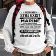 Marine Name Gift I Know Because I Have My Marine Sweatshirt Gifts for Old Men