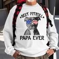 Mens Best Pitbull Papa Ever Dog Dad American Flag 4Th Of July Sweatshirt Gifts for Old Men