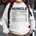 Premium Huncle Like A Regular Uncle But Way More Good Looking Nutrition Chart Sweatshirt Gifts for Old Men