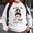 Rockin The Cat Mom & Aunt Life Messy Bun Hair Glasses Sweatshirt Gifts for Old Men